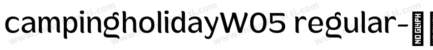 campingholidayW05 regular字体转换